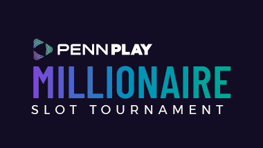 PENN Play Millionaire Slot Tournament